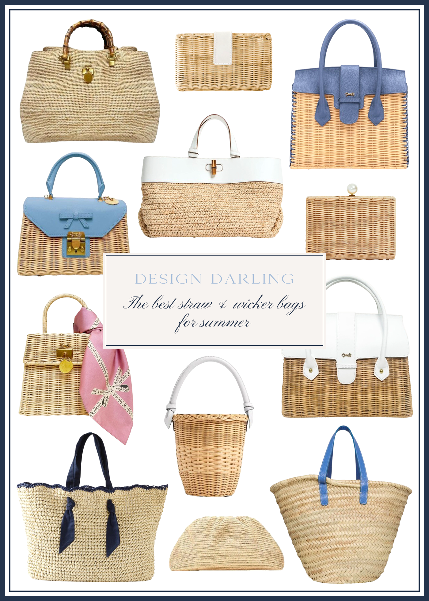 THE BEST STRAW AND WICKER BAGS FOR SUMMER